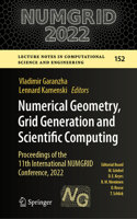 Numerical Geometry, Grid Generation and Scientific Computing: Proceedings of the 11th International Numgrid Conference, 2022
