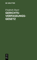 Gerichtsverfassungsgesetz