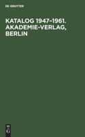 Katalog 1947-1961. Akademie-Verlag, Berlin