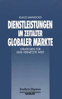 Dienstleistungen Im Zeitalter Globaler Markte