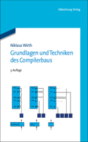 Grundlagen Und Techniken Des Compilerbaus