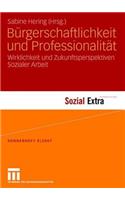 Bürgerschaftlichkeit Und Professionalität