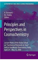 Principles and Perspectives in Cosmochemistry