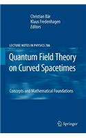 Quantum Field Theory on Curved Spacetimes