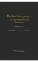 Beobachtungsbuch Für Markscheiderische Messungen