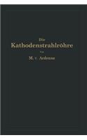 Kathodenstrahlröhre Und Ihre Anwendung in Der Schwachstromtechnik