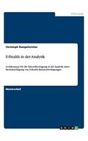 E-Health in der Analytik: Grobkonzept für die Datenübertragung in der Analytik unter Berücksichtigung von E-Health Rahmenbedingungen(German)