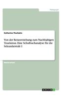 Von der Reiseerziehung zum Nachhaltigen Tourismus. Eine Schulbuchanalyse für die Sekundarstufe I