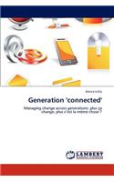 Generation 'Connected'