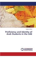 Proficiency and Identity of Arab Students in the UAE: (English)