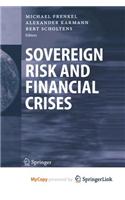 Sovereign Risk and Financial Crises