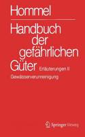Handbuch Der Gefährlichen Güter. Erläuterungen II