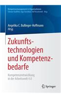 Zukunftstechnologien Und Kompetenzbedarfe