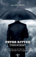 Peter Ritter übernimmt