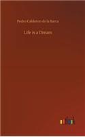 Life is a Dream