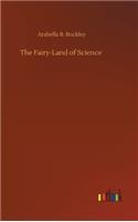Fairy-Land of Science