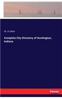 Complete City Directory of Huntington, Indiana