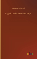 English Lands Letters and Kings
