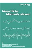 Menschliche Mikrovibrationen