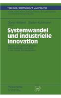 Systemwandel Und Industrielle Innovation