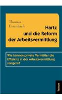 Hartz und die Reform der Arbeitsvermittlung