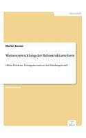 Weiterentwicklung der Bahnstrukturreform
