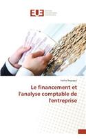 Le financement et l'analyse comptable de l'entreprise