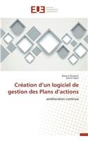 Création D Un Logiciel de Gestion Des Plans D Actions: (Omn.Univ.Europ.)