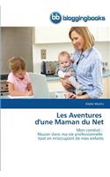 Les Aventures d'Une Maman Du Net