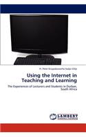 Using the Internet in Teaching and Learning