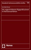 Die Ungeschriebenen Rugepraklusionen Im Revisionsverfahren