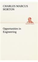 Opportunities in Engineering