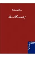 Der Mutterhof