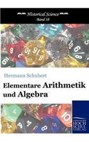 Elementare Arithmetik und Algebra