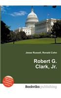 Robert G. Clark, Jr.: (English)