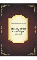 History of the Clan Gregor Volume 2