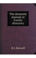 The domestic manual or Family directory