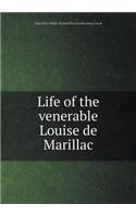 Life of the Venerable Louise de Marillac