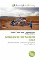 Mongols Before Genghis Khan