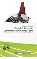 David E. Durston: (English)