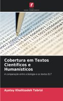 Cobertura em Textos Científicos e Humanísticos