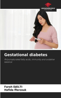 Gestational diabetes