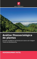 Análise fitossociológica de plantas