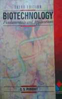 Biotechnology: Fundamentals And Applications
