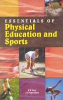 Essentials of Physical Education and Sports