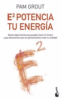 E al cuadrado. Potencia tu energia
