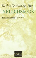 Aflorismos: Pensamientos Paostumos