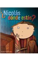 Nicolas, Donde Estas?