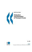 ECMT Round Tables Estimation and Evaluation of Transport Costs