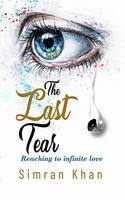 Last Tear: Reaching to Infinite Love